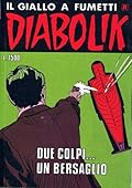 Diabolik anno XIV n. 15: Due colpi... un bersaglio