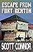 Escape from Fort Benton (Pa...