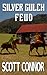 Silver Gulch Feud