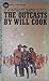 The outcasts by Will  Cook