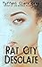 Rat City Desolate (Rat City...
