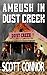 Ambush in Dust Creek by Scott Connor