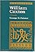 William Caxton: A biography