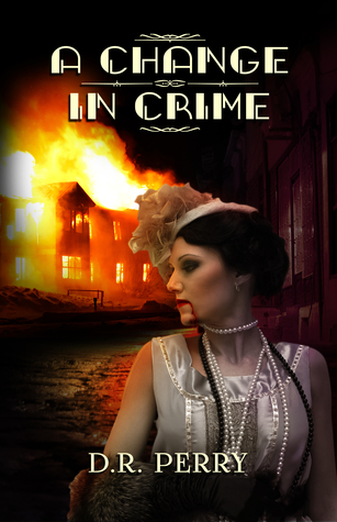A Change In Crime (La Famiglia di Mostri, #1)