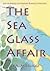 The Sea Glass Affair