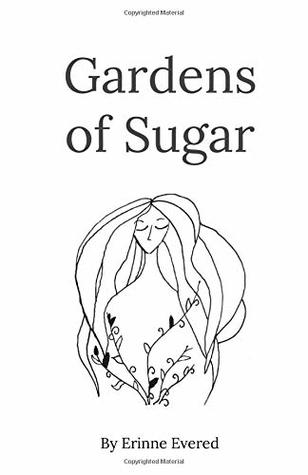 Gardens of Sugar (Paperback)