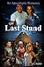 The Last Stand