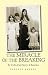 The Miracle of The Breaking by Darlene Rhodes