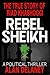 The True Story of Riad Khashoggi - Rebel Sheikh by Delaney Alan