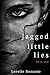 Jagged Little Lies: book tw...