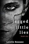 Jagged Little Lie...