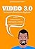 Video 3.0: la nuova frontiera digitale (Italian Edition)