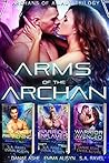 Arms of the Archan: A Sci-Fi Fantasy Alien Romance Trilogy Box set