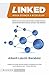 Linked. Noua stiinta a retelelor (Romanian Edition)