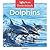Dolphins (Ocean Animals)