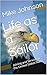 Life as a Sailor by Mike  Johnson
