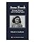 Anne Frank: Courage, Sorrow, and a Lasting Legacy