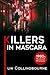 Killers In Mascara