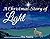 A Christmas Story of Light