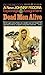 Dead Men Alive