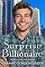 Surprise Billionaire (Worth a Billion Book 1)