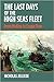 The Last Days of High Seas Fleet by Nicholas Jellicoe