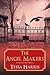 The Angel Makers (Constance Piper Mystery #2)