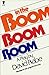 In the Boom Boom Room: A Play
