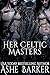 Her Celtic Masters