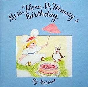 Miss Flora McFlimsey's Birthday (Hardcover)