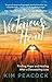 Victorious Heart: Finding Hope and Healing After a Devastating Loss