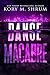 Danse Macabre (Shadows in t...