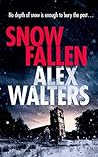 Snow Fallen (DCI Kenny Murrain #3)