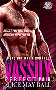 Vassily: Perfect Pain