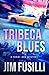 Tribeca Blues (The Terry Orr Mysteries Book 3)