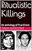 Ritualistic Killings by Tara Bascom