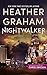 Nightwalker by Heather    Graham