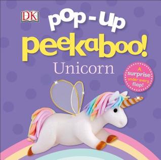 Pop-Up Peekaboo! Unicorn: A surprise under every flap! (Board Book)