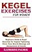 Kegel Exercises for Women by Katherine Palmer