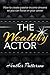 The Wealthy Actor: How to C...