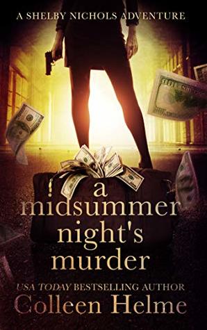 A Midsummer Night's Murder (Shelby Nichols #11.5)