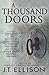 A Thousand Doors: An Anthology of Many Lives