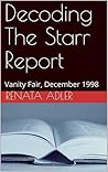 Decoding The Starr Report: Vanity Fair, December 1998