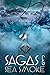 Sagas & Sea Smoke