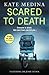 Scared to Death (Jessie Flynn, #2)