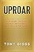 UPROAR: THE DEFINITIVE GUID...