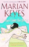 Further Under the Duvet by Marian Keyes