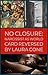 No Closure: Narcissist as World Card Reversed