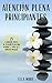 ATENCIÓN PLENA PARA PRINCIPIANTES - 25 Ejercicios Fáciles de Atención Plena para Ayudarte a Vivir en el Momento Presente: Libro en Español/Mindfulness ... for Beginners Spanish Book