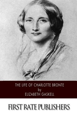 The Life of Charlotte Bronte